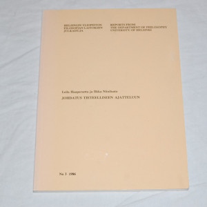 Leila Haaparanta ja Ilkka Niiniluoto Johdatus tieteelliseen ajatteluun